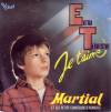 disque celebrite celebrites extra terrestre je t aime martial et les petits chanteurs d asnieres