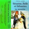 disque live belle et sebastien severine belle et sebastien la rencontre