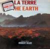 disque emission haroun tazieff raconte sa terre la terre extraits de la b o de la serie tv haroun tazieff raconte sa terre