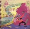 disque film loup et l agneau francois perier raconte le loup et l agneau d apres la fable de la fontaine et le film de jean image