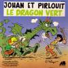 disque dessin anime johan et pirlouit johan et pirlouit le dragon vert