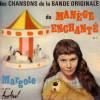 disque animation divers manege enchante les chansons de la bande originale du manege enchante vol2 margotte