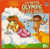 disque dessin anime petite olympe et les dieux la chanson originale de l emission televisee la petite olympe et les dieux