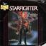 disque srie Starfighter